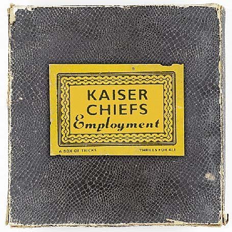 Cover of 'Employment' - Kaiser Chiefs
